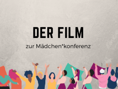 Der Kurzfilm zur Mädchen*konferenz ist da!